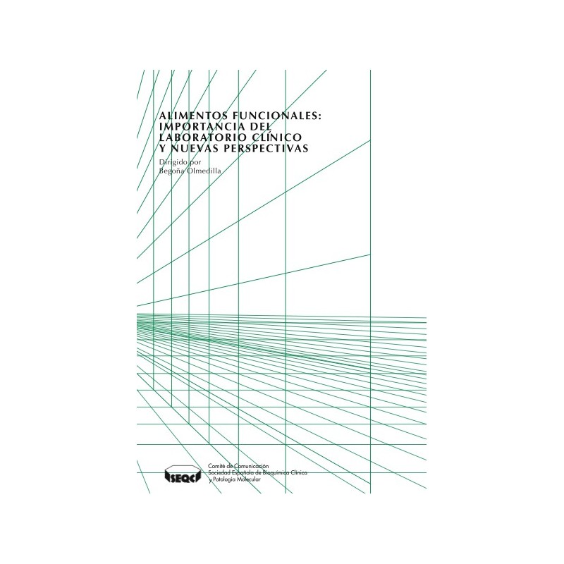 Alimentos funcionales: importancia del laboratorio clínico y nuevas perspectivas