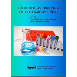 Guía de pruebas funcionales en el laboratorio Clínico