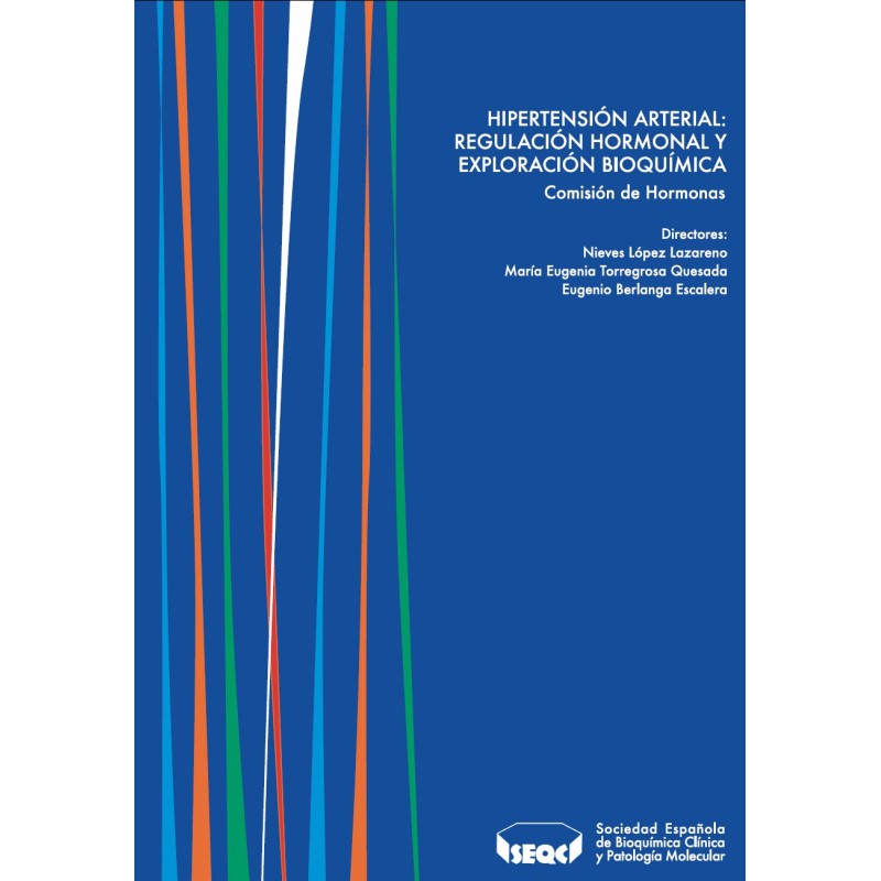 Hipertensión arterial. Regulación hormonal y exploración bioquímica